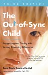 Out-of-Sync Child, Third Edition - Carol Stock Kranowitz - 9780593419410
