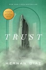 Trust - Hernan Diaz - 9780593420317