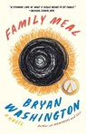 Family Meal - Bryan Washington - 9780593421109