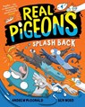 Real Pigeons Splash Back (Book 4) - Andrew McDonald - 9780593427194