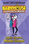 Lights, Camera, Middle School! - Jennifer L. Holm - 9780593428290