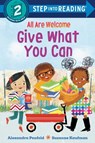 Give What You Can (an All Are Welcome Early Reader) - Alexandra Penfold - 9780593430071