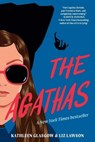 The Agathas - Kathleen Glasgow ; Liz Lawson - 9780593431146