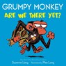 Grumpy Monkey Are We There Yet? - Suzanne Lang ; Max Lang - 9780593432839