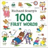 Richard Scarry's 100 First Words - Richard Scarry - 9780593434260