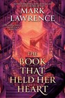 The Book That Held Her Heart - Mark Lawrence - 9780593437988