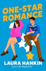 One-Star Romance - Laura Hankin - 9780593438213