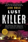 Lust Killer - Ann Rule - 9780593441398