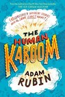 The Human Kaboom - Adam Rubin - 9780593462393