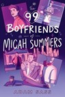 The 99 Boyfriends of Micah Summers - Adam Sass - 9780593464793