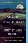 Sea of Tranquility - Emily St. John Mandel - 9780593466735