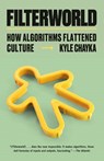 Filterworld - Kyle Chayka - 9780593466797