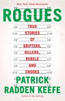 Rogues - Patrick Radden Keefe - 9780593467732