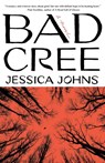 Bad Cree - Jessica Johns - 9780593467947
