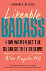 Likeable Badass - Alison Fragale - 9780593468982