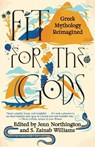 Fit for the Gods - Jenn Northington ; S. Zainab Williams - 9780593469248