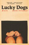 Schulman, H: Lucky Dogs - Helen Schulman - 9780593469866