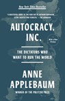 Autocracy, Inc. - Anne Applebaum - 9780593471203
