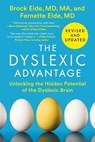 Dyslexic Advantage (Revised and Updated) - M.A. Brock L. Eide M.D. ; Fernette F. Eide M.D. - 9780593472231