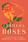 Camilla's Roses - Bernice L. McFadden - 9780593472804