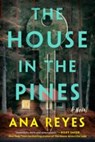 House in the Pines - Ana Reyes - 9780593473719