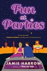 Fun at Parties - Jamie Harrow - 9780593474846