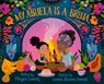 My Abuela Is a Bruja - Mayra Cuevas ; Lorena Alvarez Gomez - 9780593480632