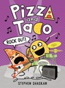 PIZZA & TACO ROCK OUT - Stephen Shaskan - 9780593481257