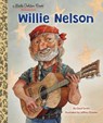Willie Nelson: A Little Golden Book Biography - Geof Smith - 9780593481899