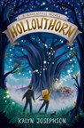 Hollowthorn: A Ravenfall Novel - Kalyn Josephson - 9780593483626