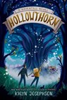 Hollowthorn: A Ravenfall Novel - Kalyn Josephson - 9780593483657