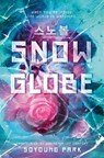 Snowglobe - PARK,  Soyoung - 9780593484975