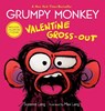 Grumpy Monkey Valentine Gross-Out - Suzanne Lang ; Max Lang - 9780593486924