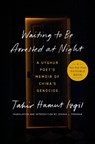 Waiting to Be Arrested at Night - Tahir Hamut Izgil - 9780593491799