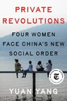 Private Revolutions - Yuan Yang - 9780593493908