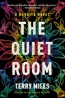 The Quiet Room - Terry Miles - 9780593496428