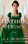 Hathor and the Prince - J. J. Mcavoy - 9780593500088
