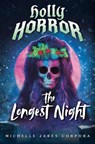 Holly Horror: The Longest Night #2 - Michelle Jabes Corpora - 9780593523551