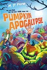 Pumpkin Apocalypse - M. D. Payne - 9780593523889
