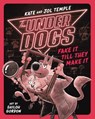 Underdogs Fake It Till They Make It - Kate Temple ; Jol Temple - 9780593526989