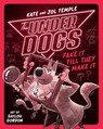 The Underdogs Fake It Till They Make It - Kate Temple ; Jol Temple - 9780593526989