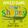 Roald Dahl Shapes - Roald Dahl - 9780593528600