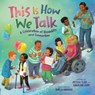 This Is How We Talk - Caroline Cupp ; Jessica Slice - 9780593529942