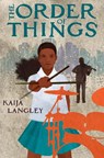The Order of Things - Kaija Langley - 9780593530900