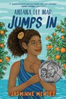 Aniana del Mar Jumps in - Jasminne Mendez - 9780593531815