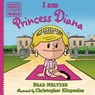 I Am Princess Diana - Brad Meltzer - 9780593533512