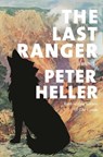 The Last Ranger - Peter Heller - 9780593535110