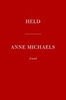 Held - Anne Michaels - 9780593536872