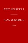 West Heart Kill - Dann McDorman - 9780593537589