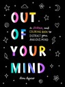 Out of Your Mind - Dani (Dani DiPirro) DiPirro - 9780593538388